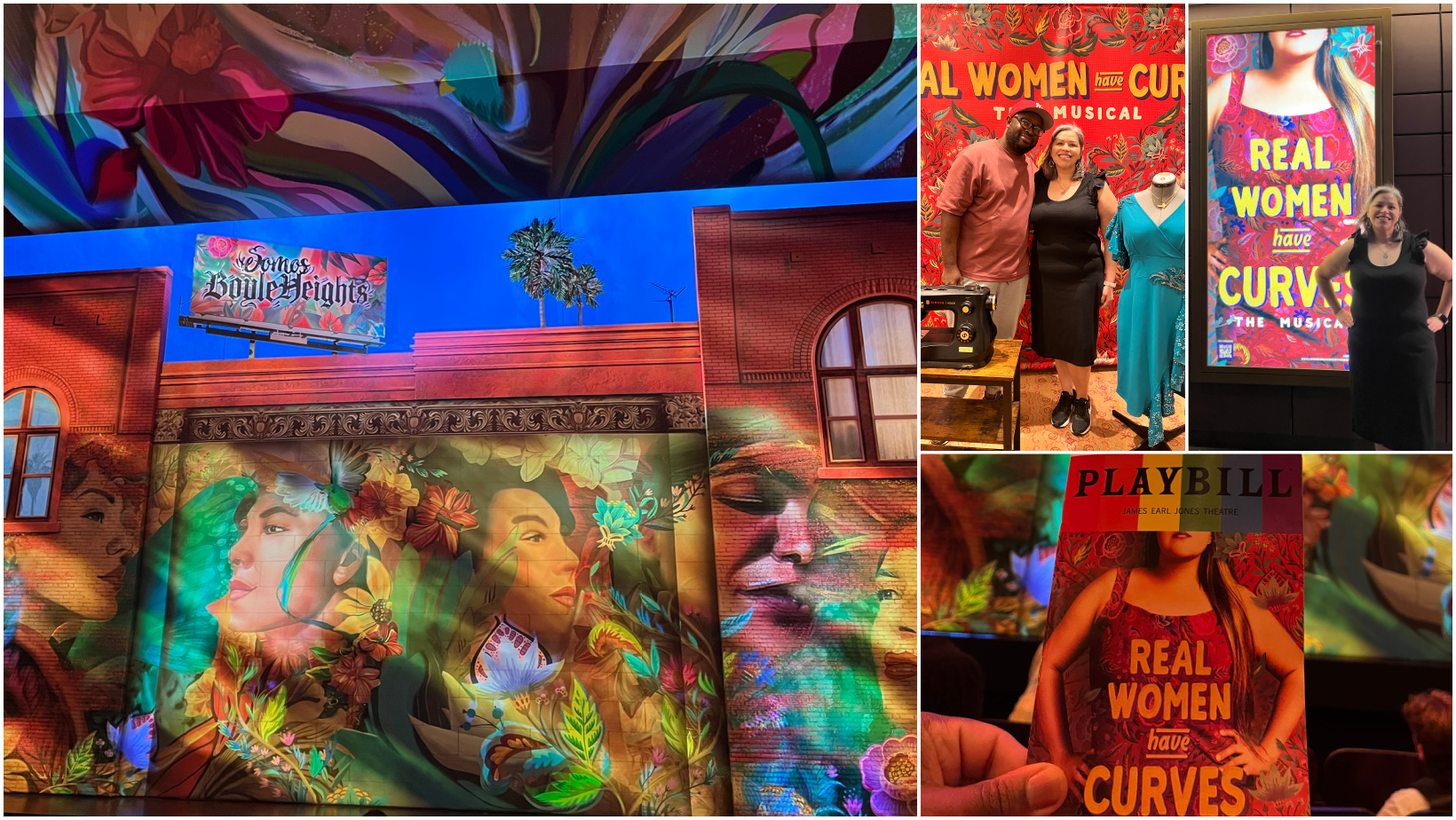 Collage of Real Women Have curves. Includes a mural with an indigenous person and billboard saying "Somos Boyle Heights," the other pictures show Cindy and Sean standing in front of the play photo area and playbill